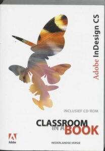Adobe Indesign CS- classroom in a book – nederlands